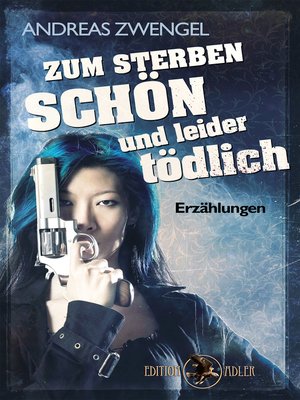 cover image of Zum Sterben schön und leider tödlich